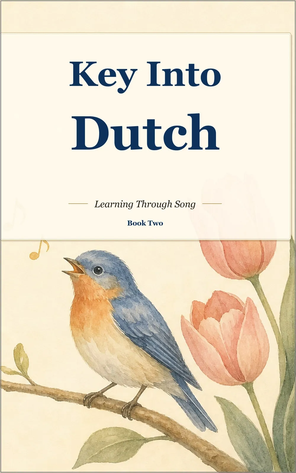 Key Into Dutch: Book 2