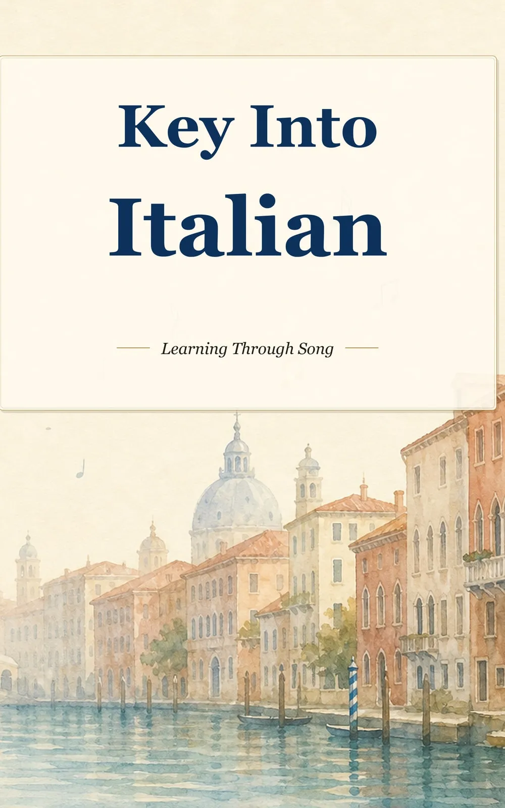 Key Into Italian: Book 1