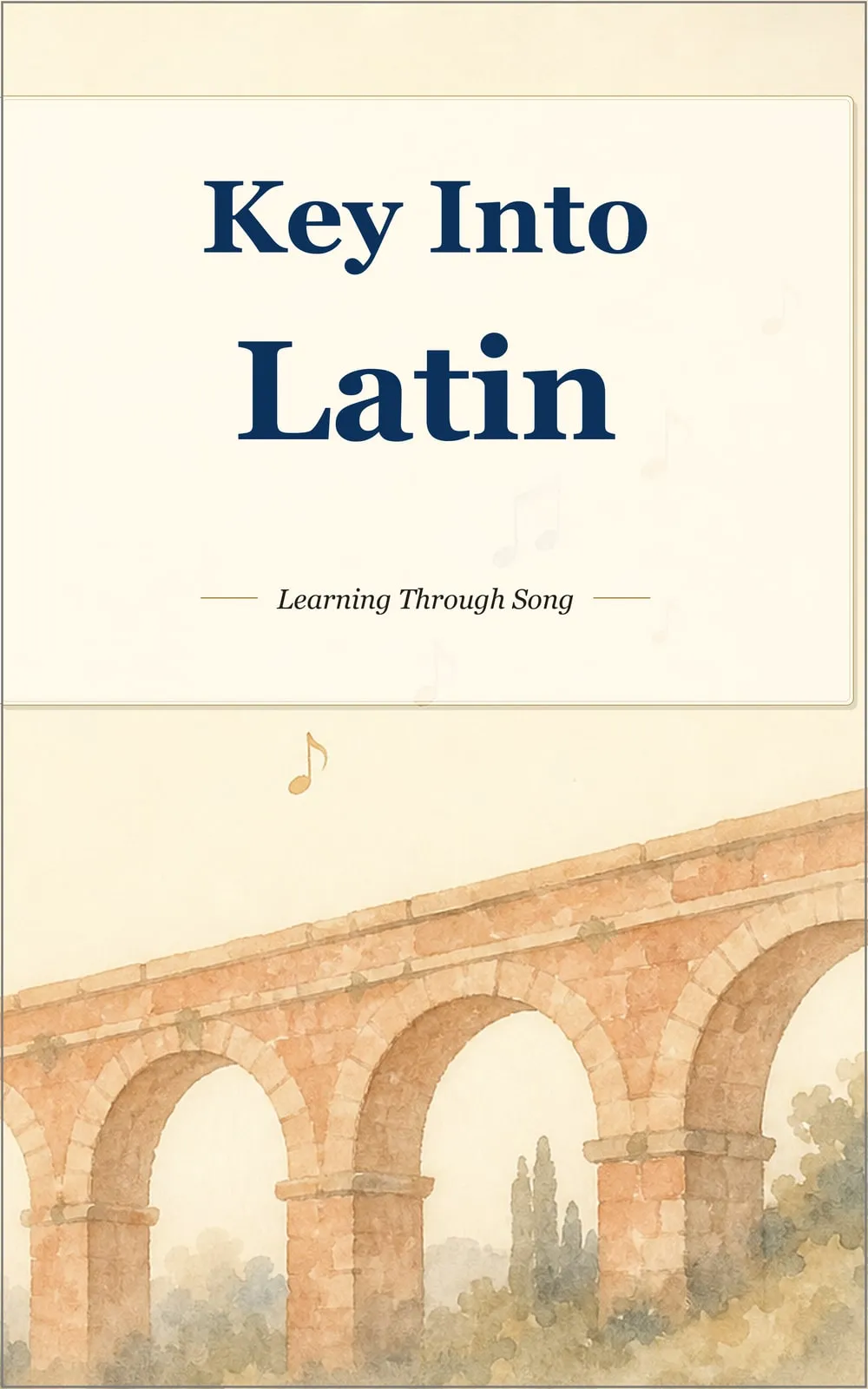 Key Into Latin: Book 1